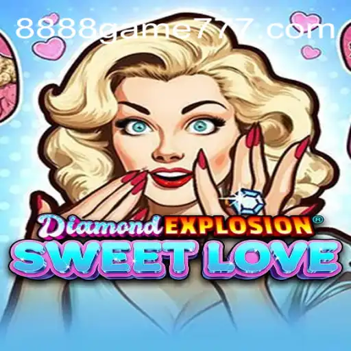 DiamondExplosionSweetLove: Uma Jornada Cativante no Mundo dos Jogos